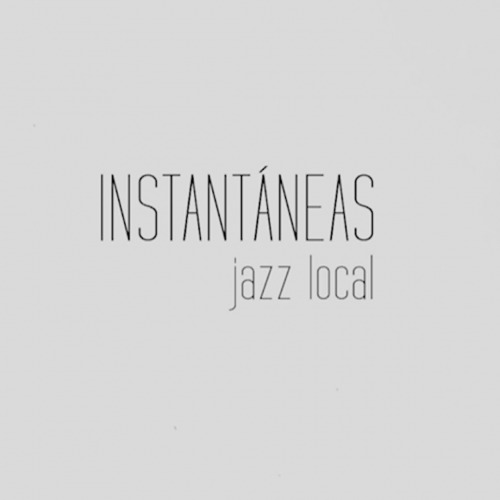 INSTANTANEAS JAZZ LOCAL