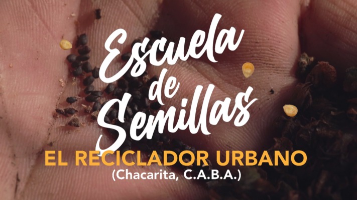 El Reciclador Urbano - Semillas en las ciudades