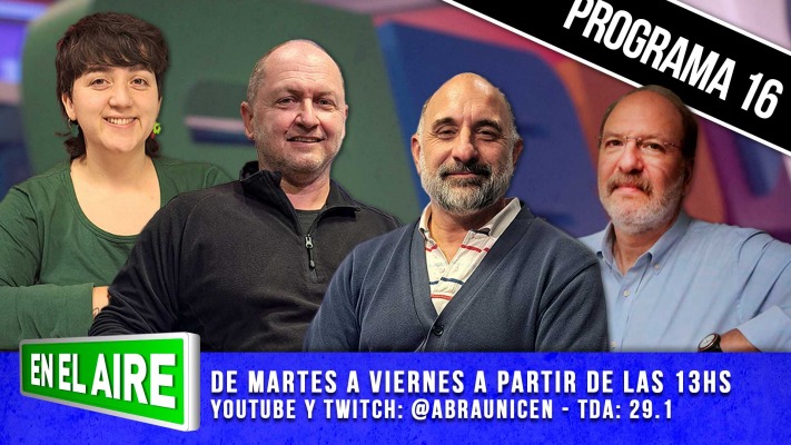 EN EL AIRE PROGRAMA 16 - 13/05/2025