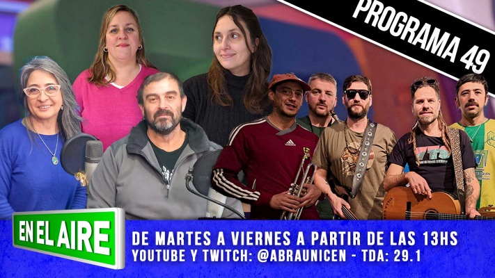 EN EL AIRE PROGRAMA 49 - 18/07/2025