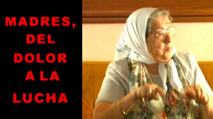 MADRES DEL DOLOR A LA LUCHA