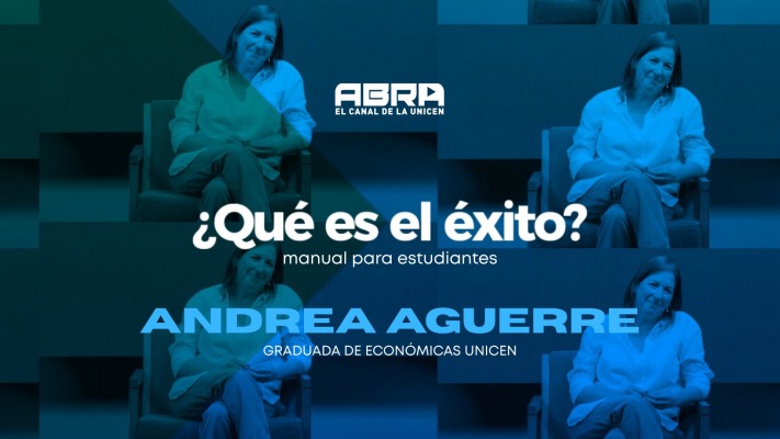 QEEE - QU� ES EL �XITO? | ANDREA AGUERRE - ECON�MICAS UNICEN